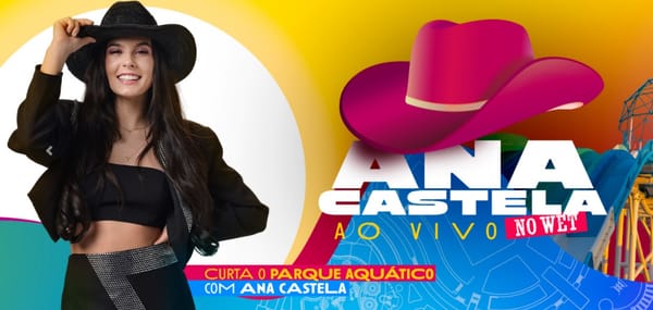 Calorão do verão embala show exclusivo de Ana Castela no Wet'n Wild