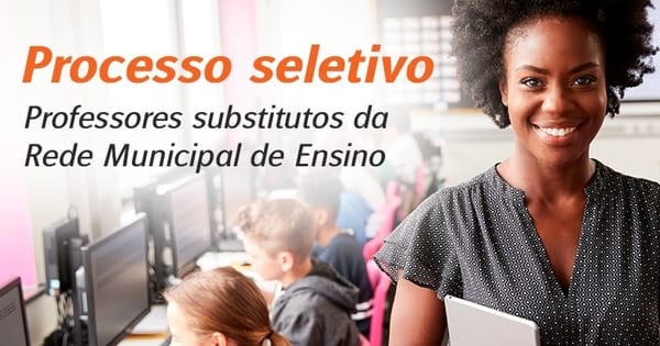 Estão abertas inscrições de concurso para professor substituto da Prefeitura Municipal de Louveira
