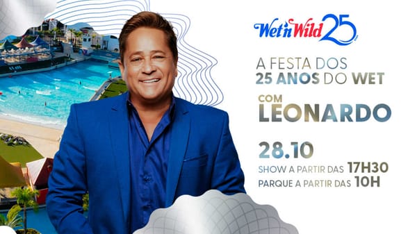 Show com o cantor Leonardo é o grande destaque nas comemorações de 25 anos do Wet'n Wild