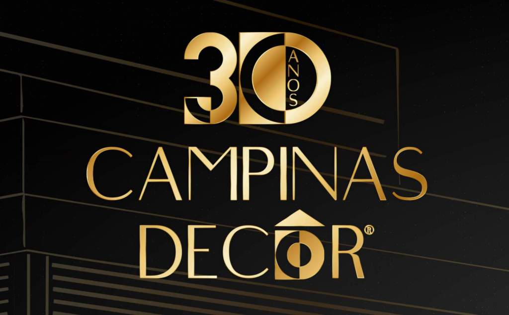 Campinas Decor 2026: Edição comemorativa de 30 anos terá novo formato e projeta impacto no mercado de arquitetura e decoração