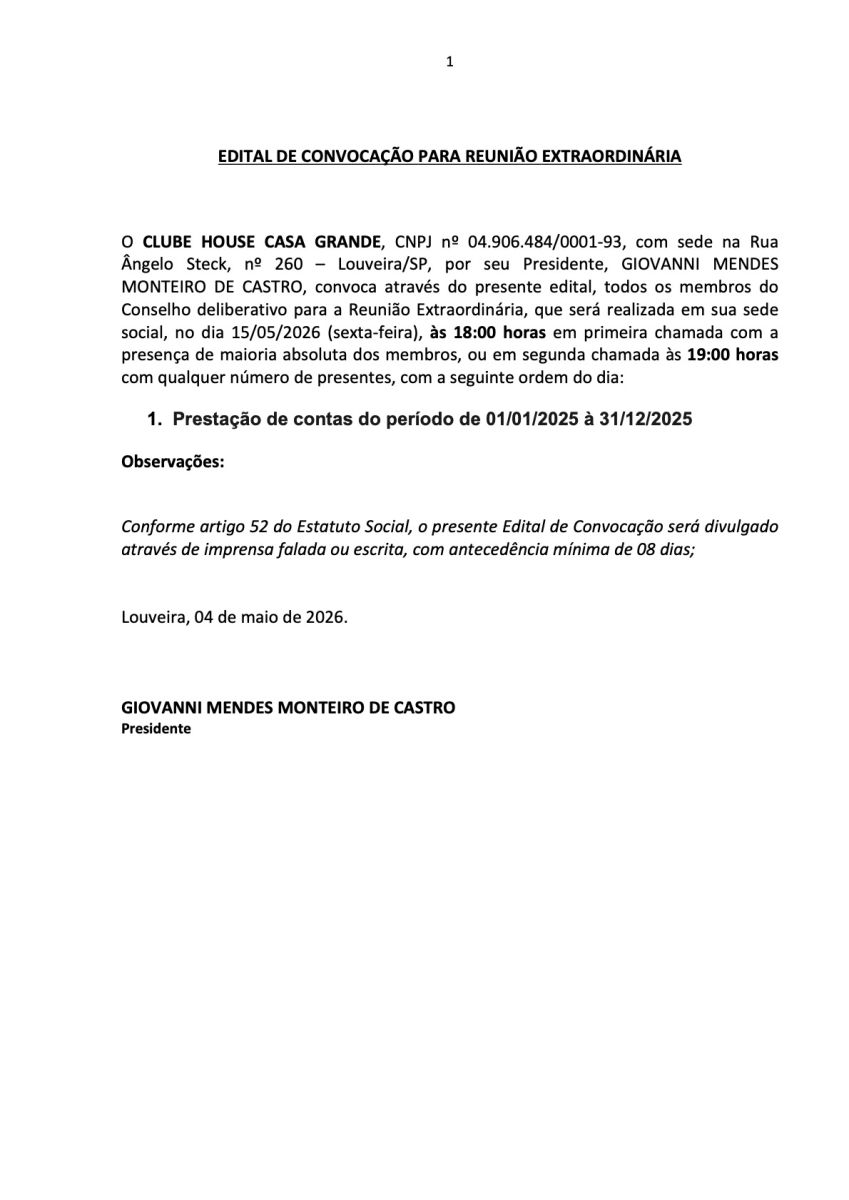 EDITAL DE CONVOCAÇÃO PARA REUNIÃO EXTRAORDINÁRIA CLUB HOUSE CASA GRANDE